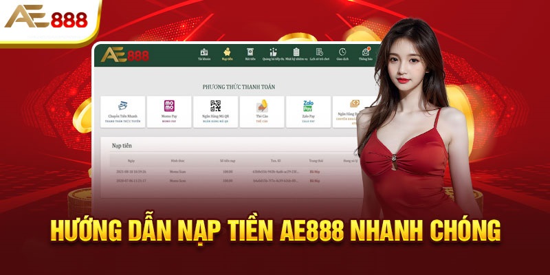 Nạp tiền AE888 nhanh chóng